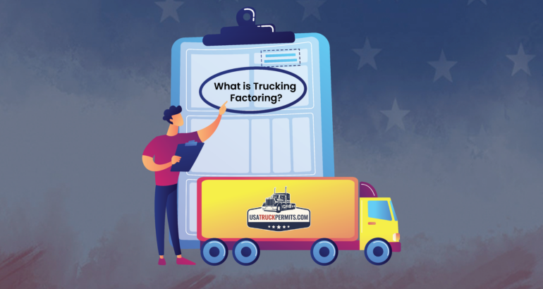 What is Trucking Factoring?